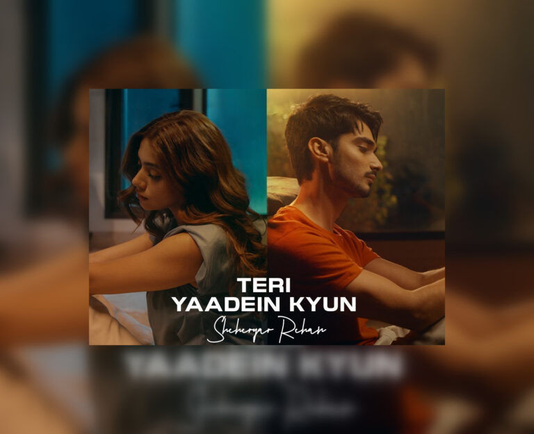 Warner Music South Asia releases Sheheryar Rehan’s “Teri Yaadien Kyun”