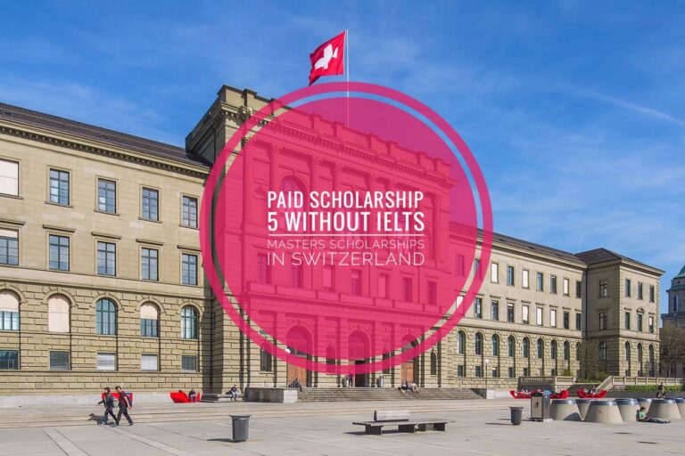 Switzerland scholarship without IELTS