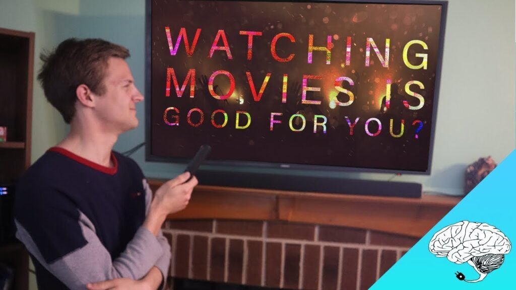 Why Watching Movies Is Actually Good for You