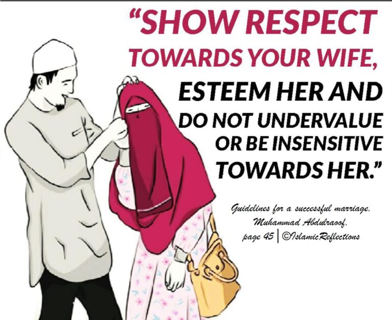 You need to respect wife because…..
