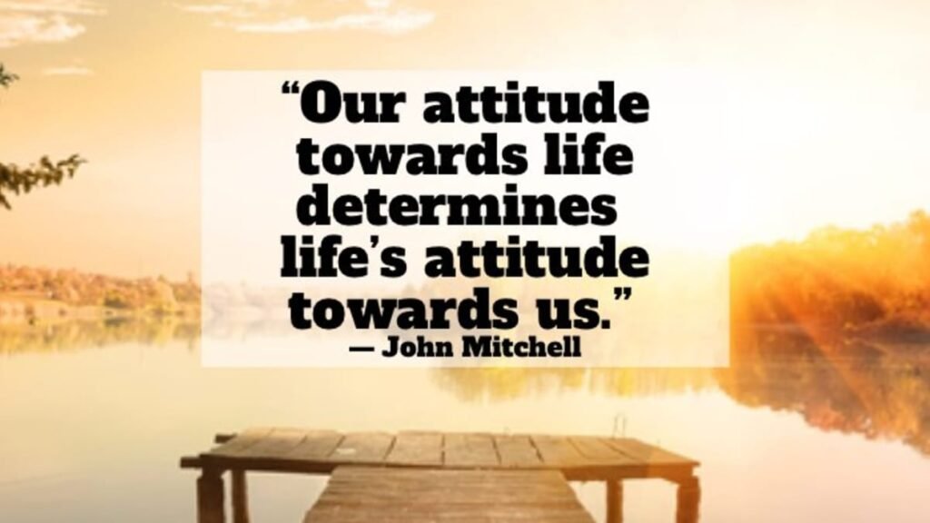 Attitude exposes the one’s identity