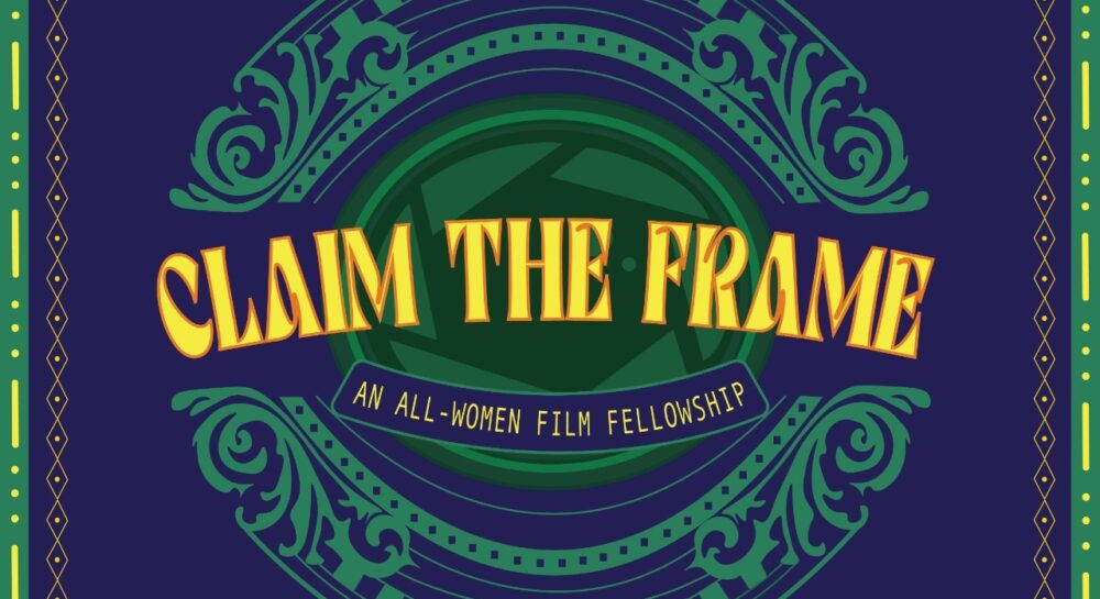 Patakha Pictures opens applications for 2026 ‘Claim the Frame’ documentary fellowship